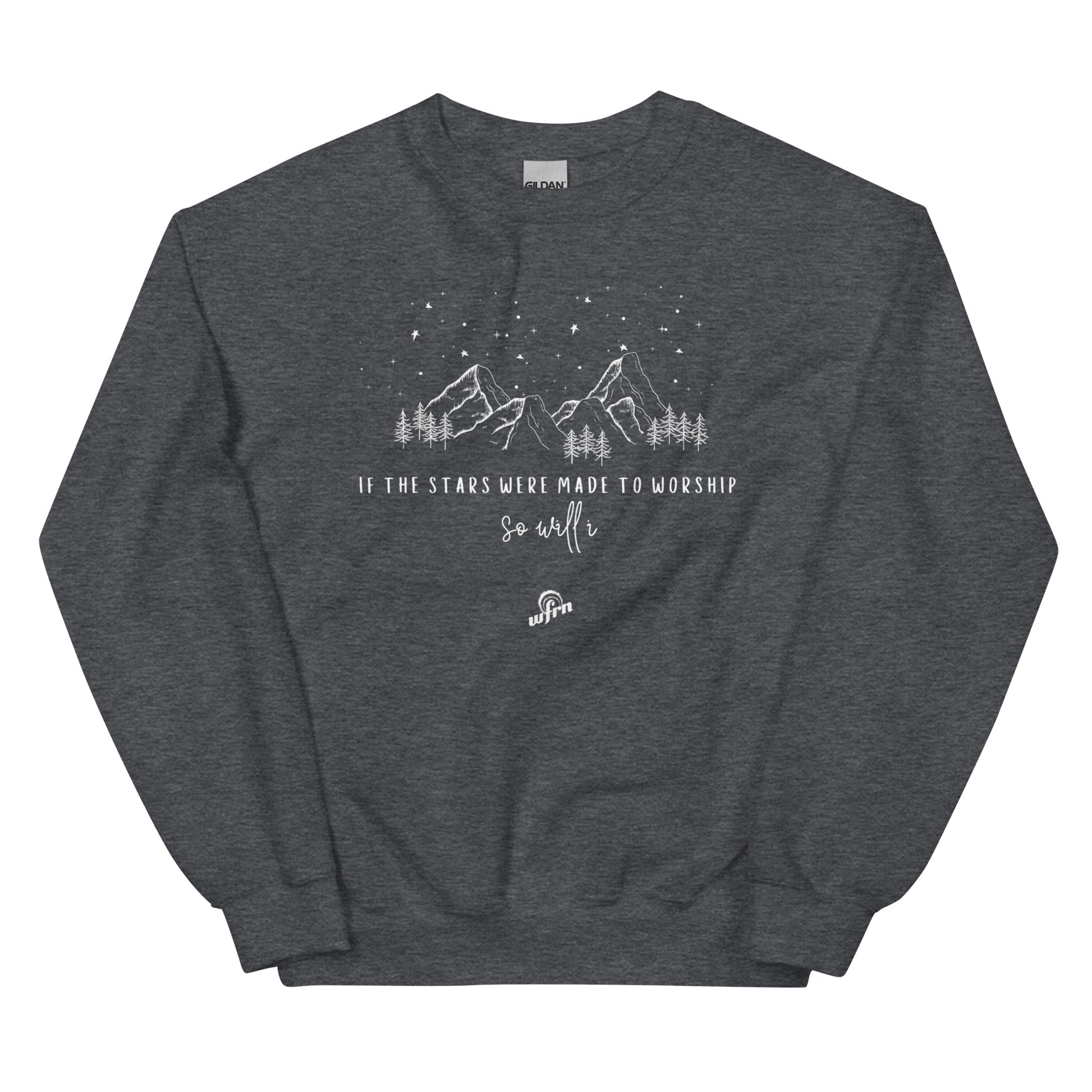 If the stars were made to worship sweatshirt in dark grey