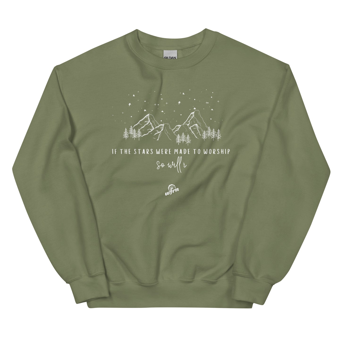 If the stars were made to worship sweatshirt in military green