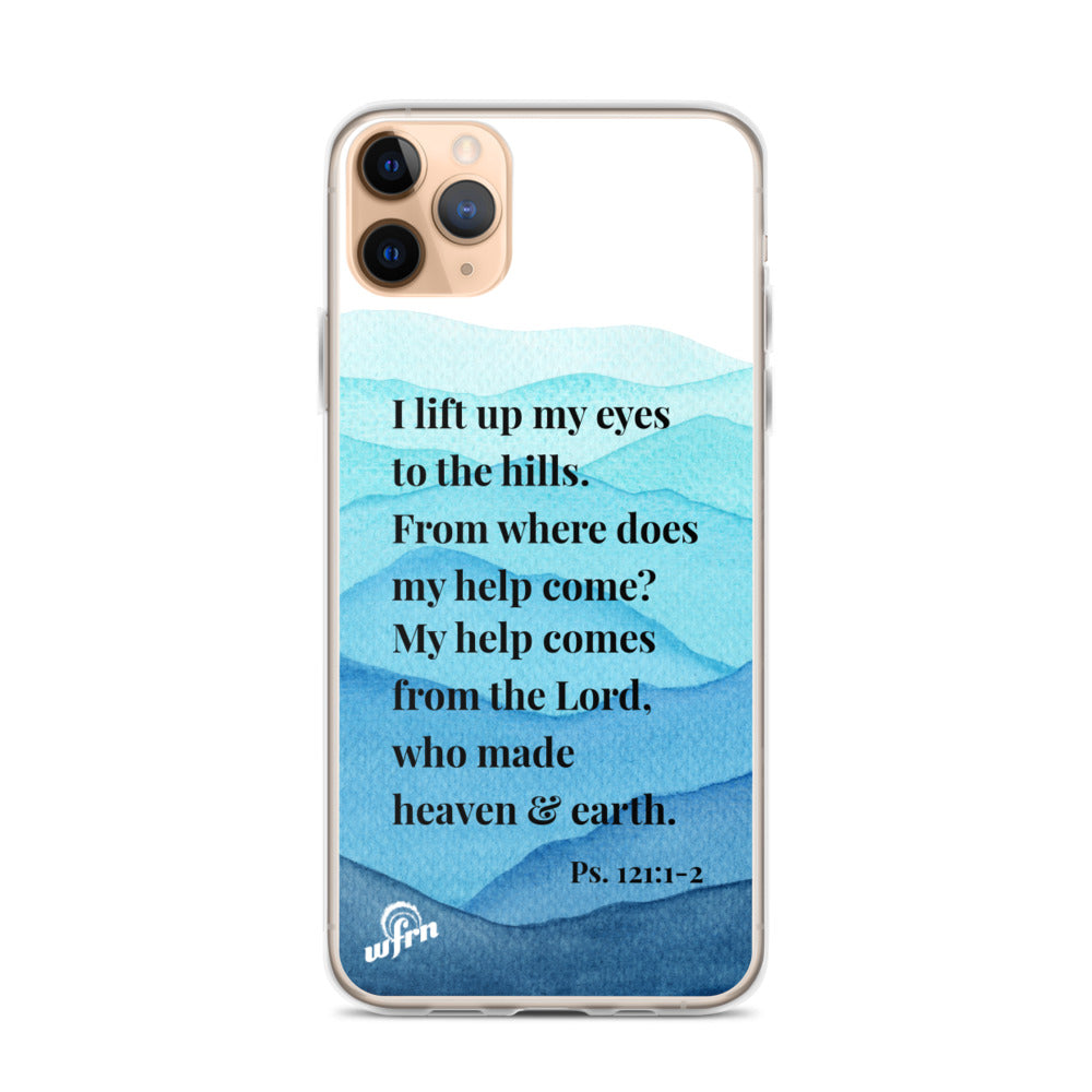 Psalm 121:1-2 iPhone 11 Pro Max Case