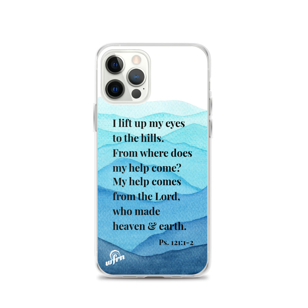 Psalm 121:1-2 iPhone 12 Pro Case