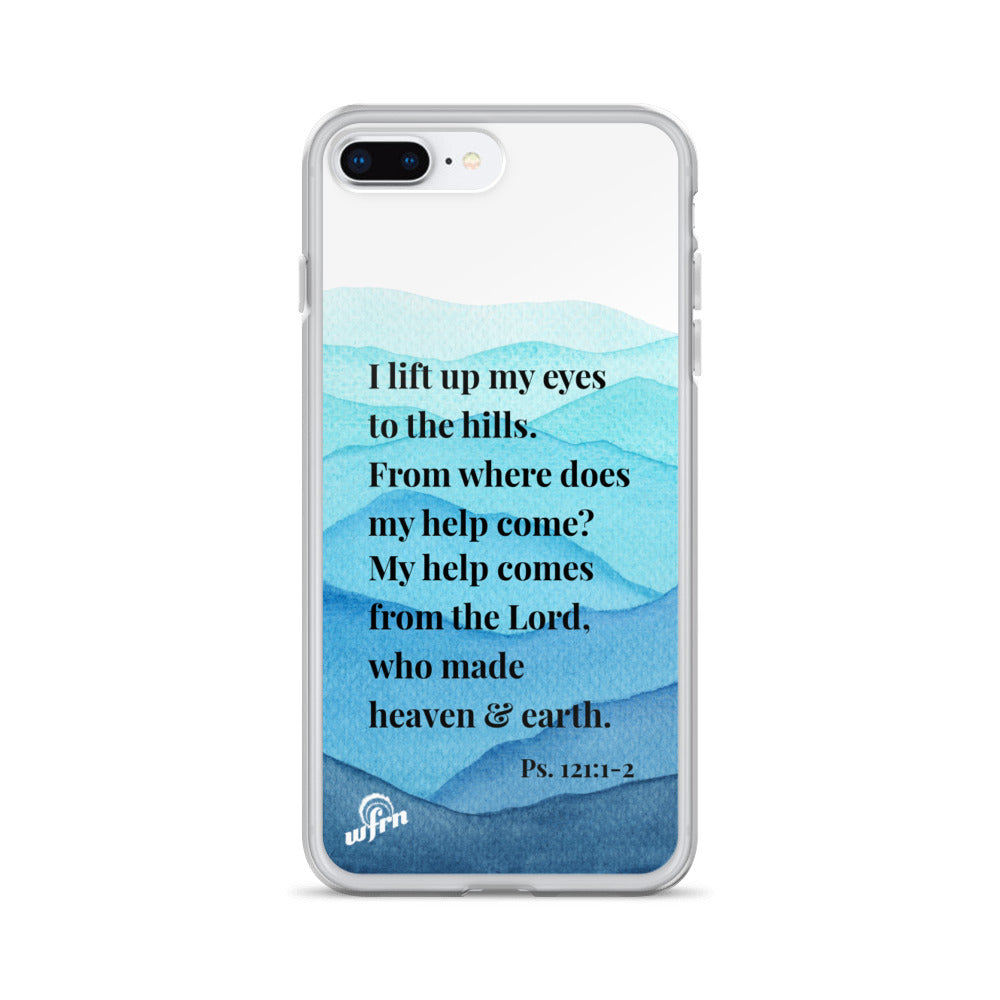 Psalm 121:1-2 iPhone 7 Plus 8 Plus Case
