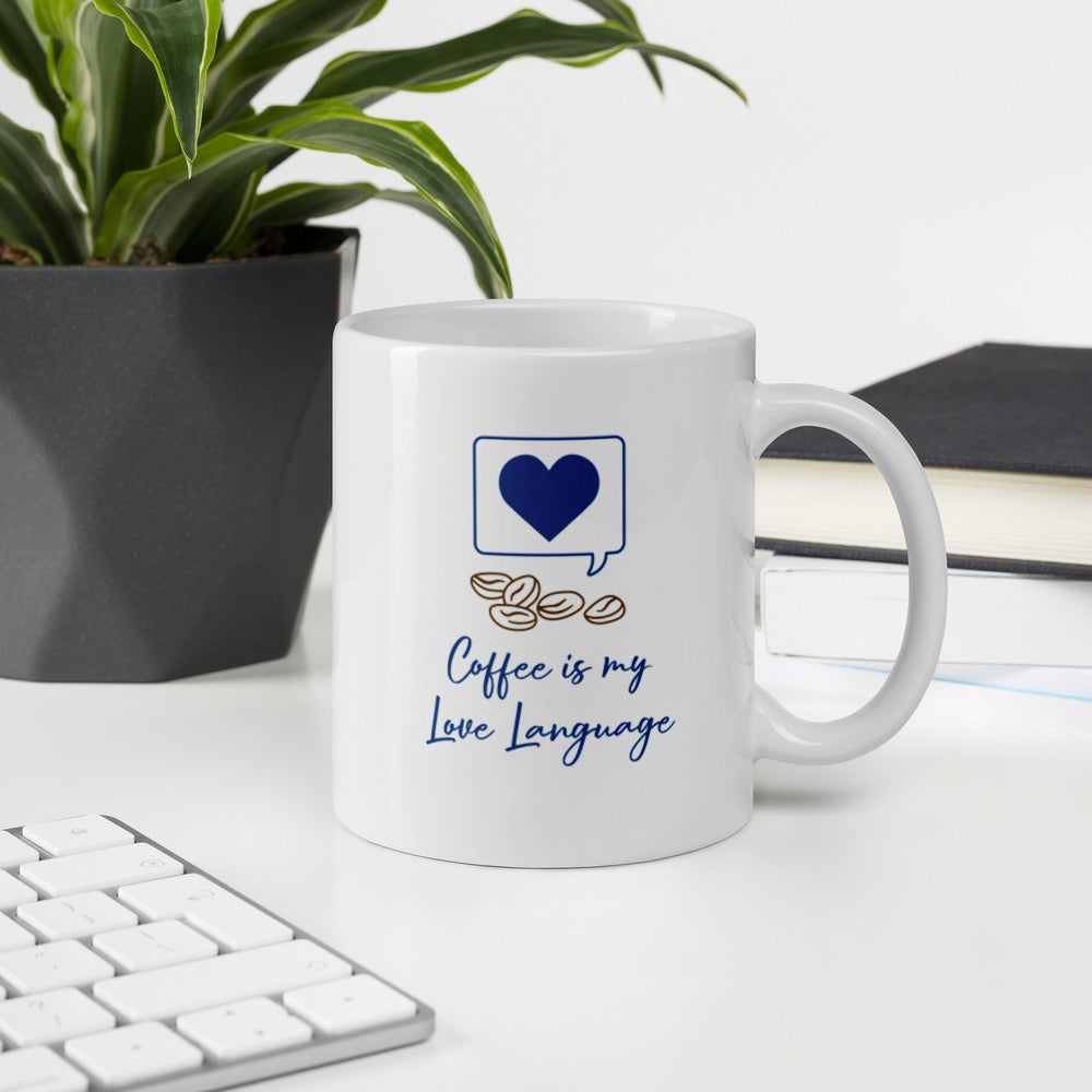 Coffee is my Love Language 11 oz. Mug