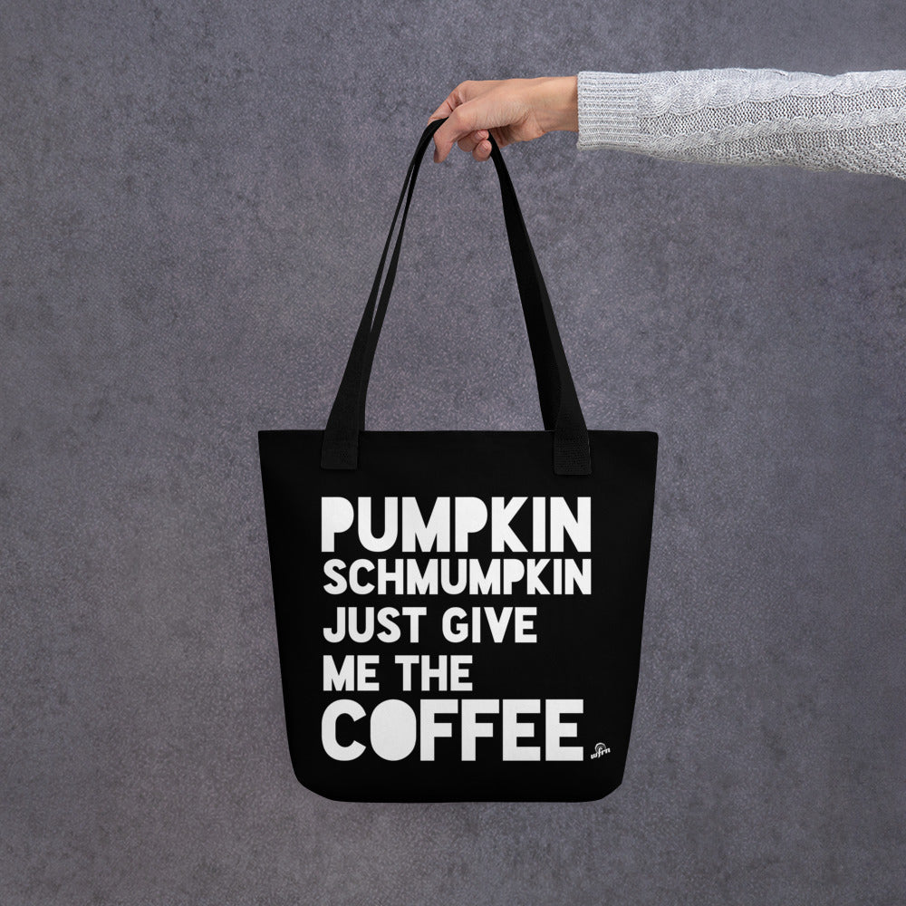 Pumpkin Schmumpkin - Tote bag