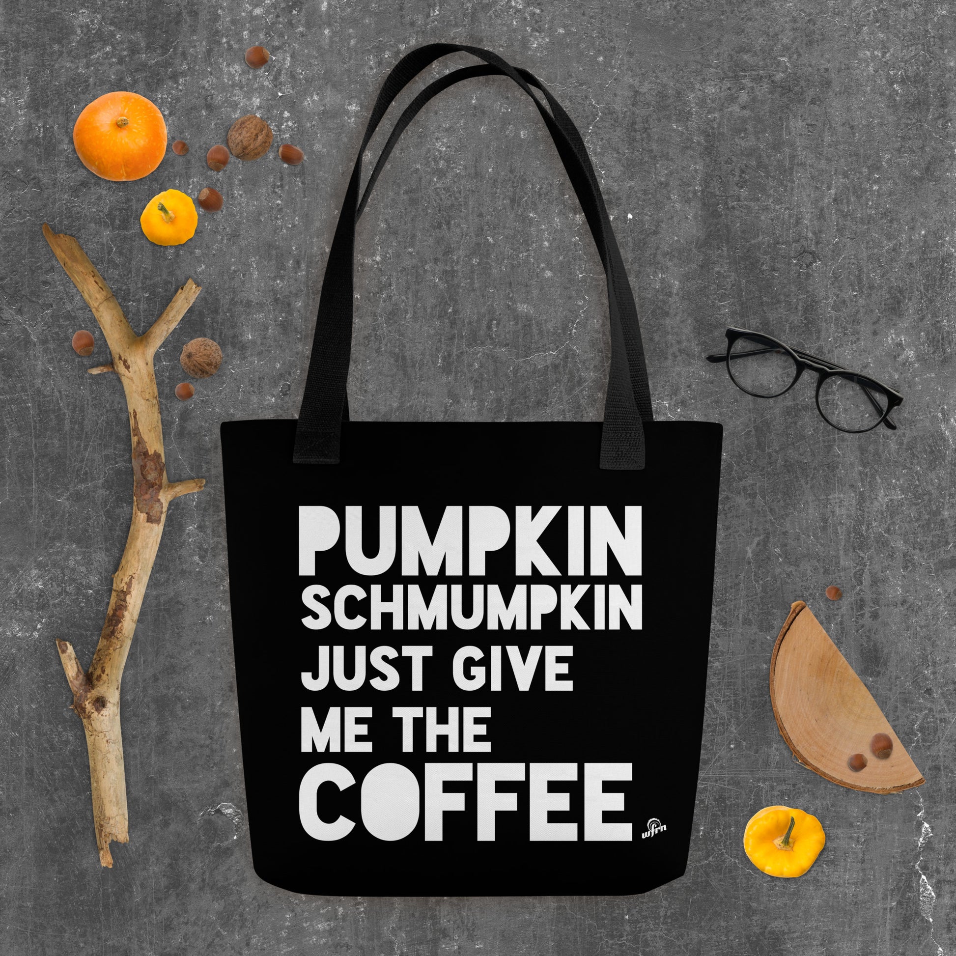 Pumpkin Schmumpkin Tote bag