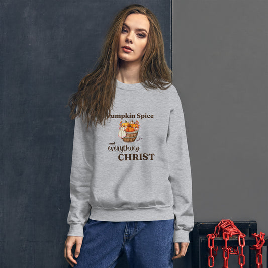 Pumpkin Spice and Everything Christ Unisex Sweatshirt in sport grey