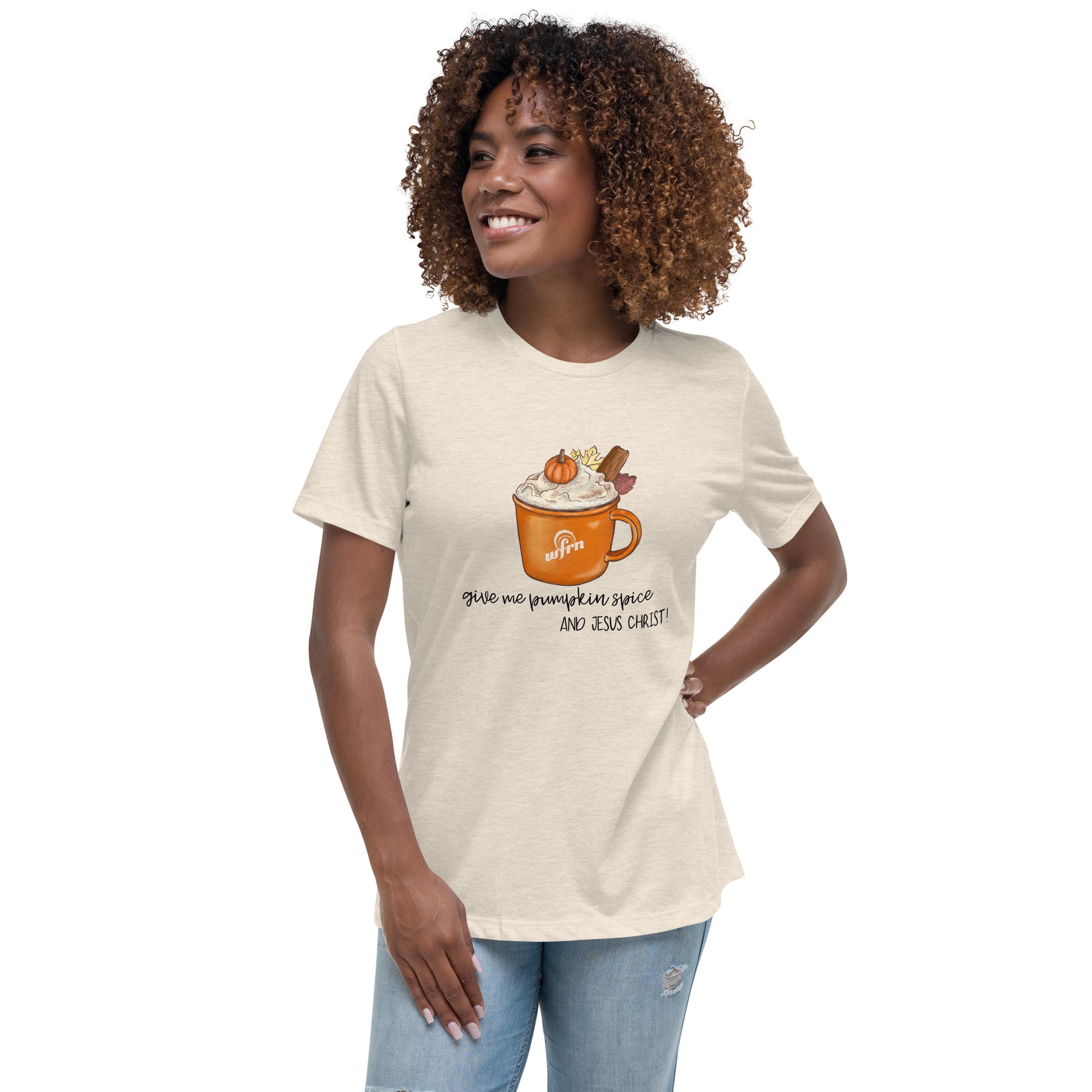 Pumpkin Spice & Jesus Christ Women's Relaxed T-Shirt in natural