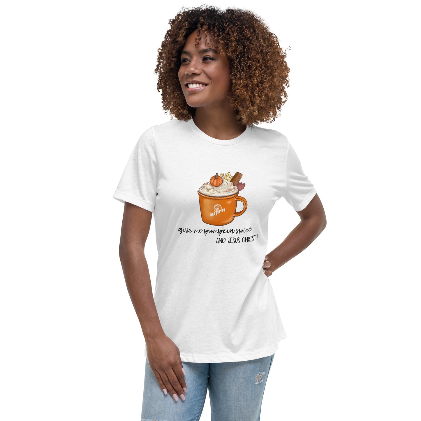 Pumpkin Spice & Jesus Christ Women's Relaxed T-Shirt in white