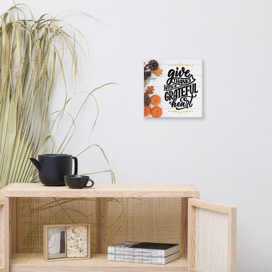 Canvas Art: Give Thanks