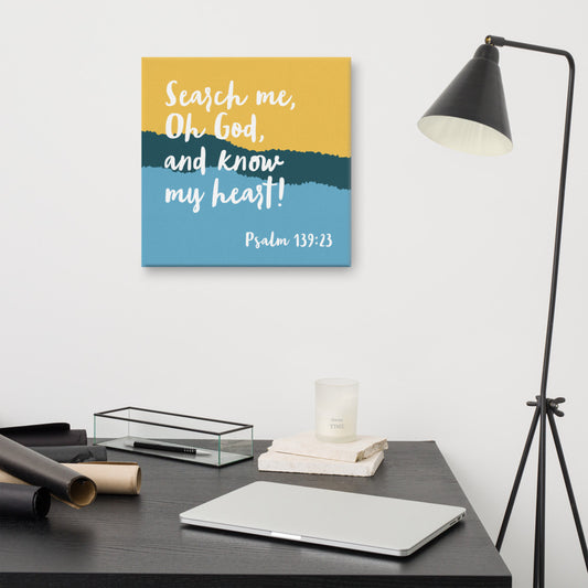 Psalm 139:23 canvas wall art 16x16