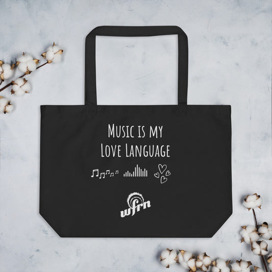 Music is My Love Language Large Tote