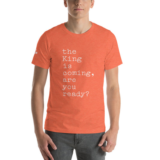 The King is Coming Adult Tee in heather orange