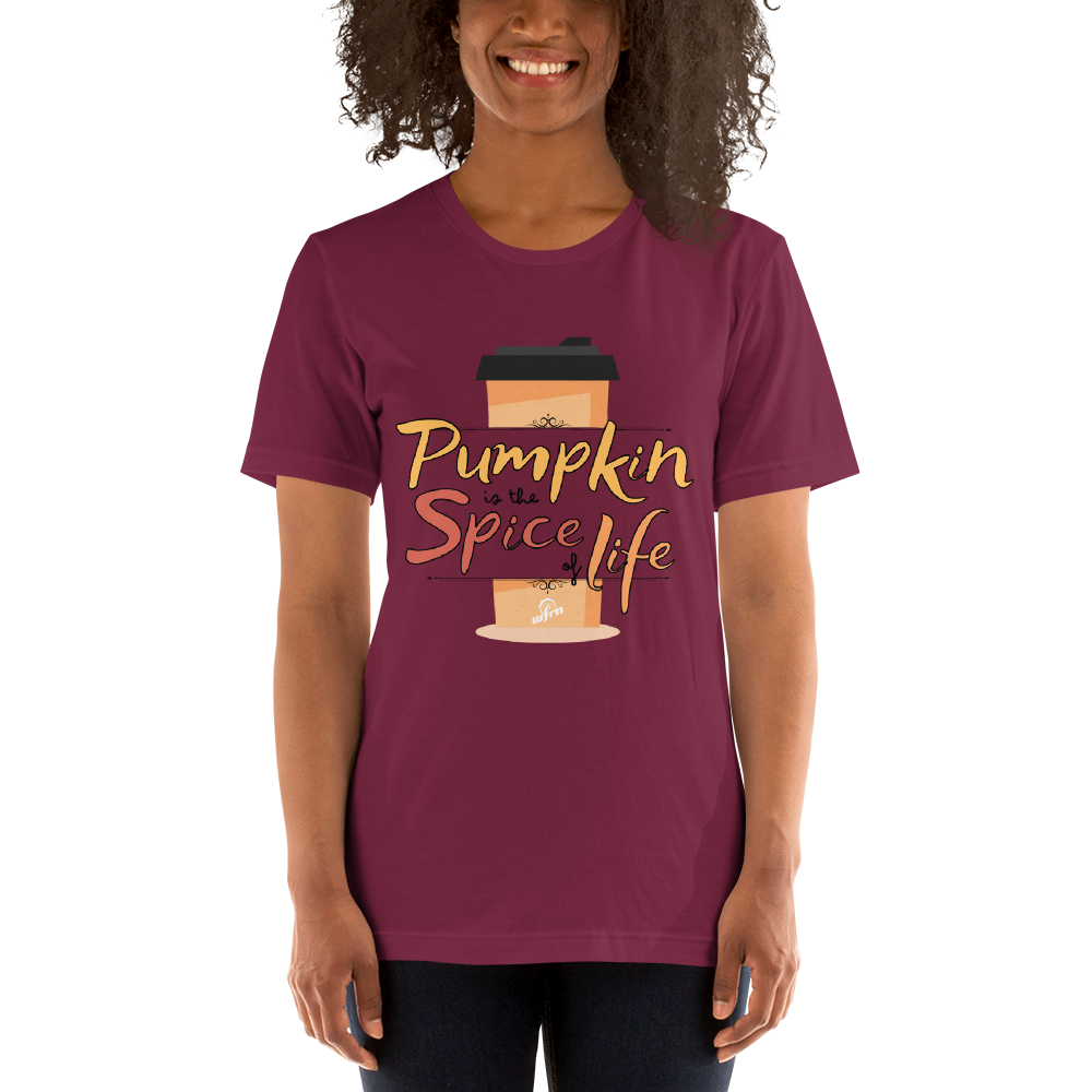 Pumpkin is the Spice of Life Adult Tee in maroon